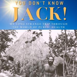 You Don't Know Jack! The Podcast
