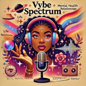 The Vybe Spectrum with Andreanna