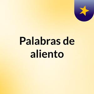 Palabras de aliento