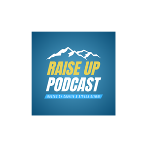 Raise Up Podcast