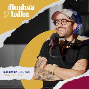 Busha's talks