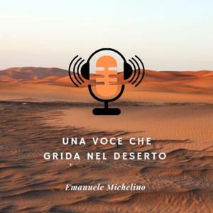 Una voce che grida nel deserto