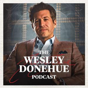 Wesley Donehue Podcast