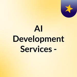 AI Development Services -