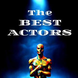 The Best Actors