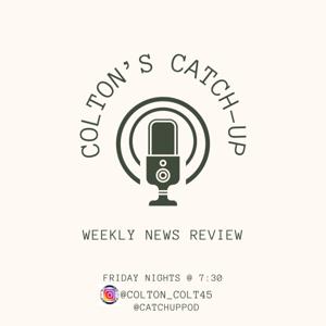 Colton's Catch-Up