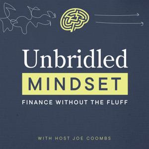 Unbridled Mindset: Finance without the Fluff