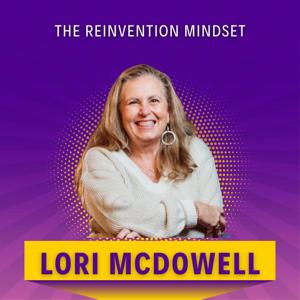 The Reinvention Mindset