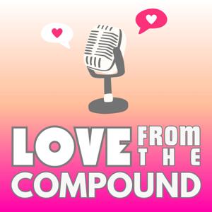 Love from the Compound