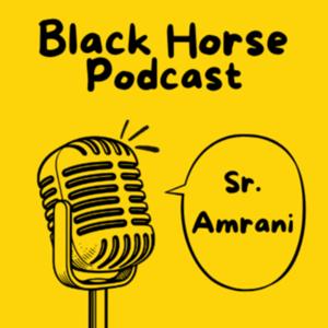 BLACK HORSE PODCAST