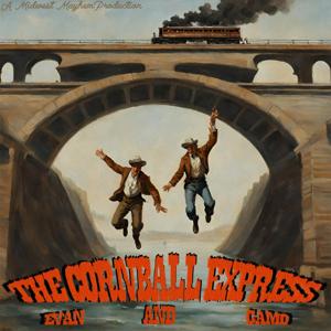 The Cornball Express