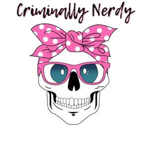Criminally Nerdy