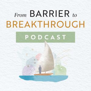 From Barrier To Breakthrough