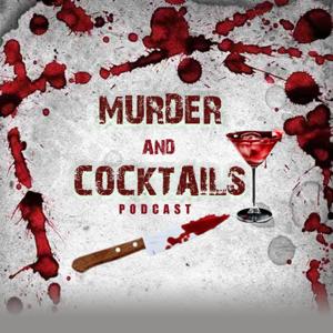 Murder and Cocktails Podcast