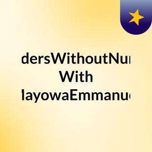 WondersWithoutNumber With MayowaEmmanuel