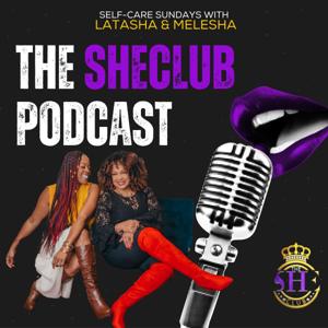 The SHE CLUB Podcast ABC's of Life