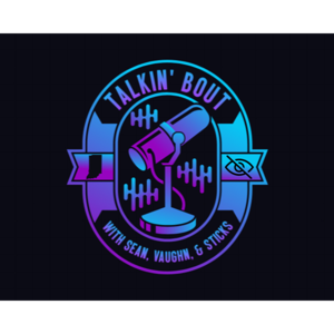 Talkin' Bout Podcast
