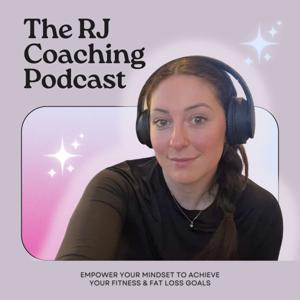 The RJ Coaching Podcast