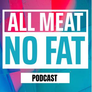 All Meat No Fat