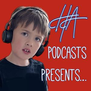 HA Podcasts Presents…