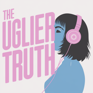 The Uglier Truth
