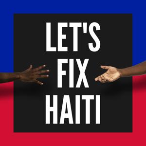 Let's Fix Haiti