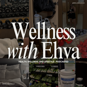 Wellness with Ehva