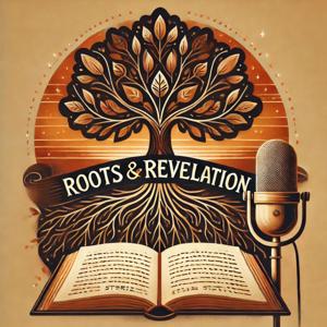 Roots & Revelation