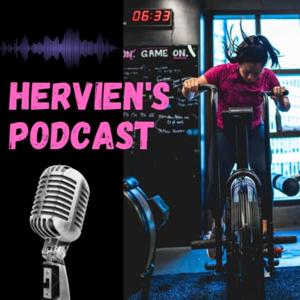 Hervien's Podcast