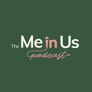 The Me in Us