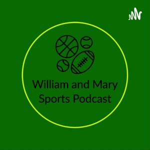 The William and Mary Sports Podcast