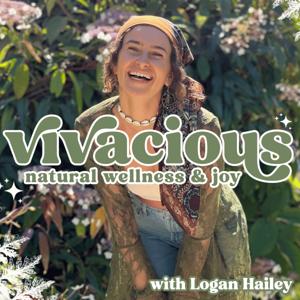 Vivacious: Art + Science of Living Fully