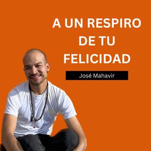 A un Respiro de tu Felicidad