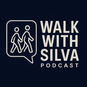 Walk With Silva