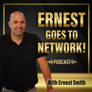 Ernest Goes to Network Podcast