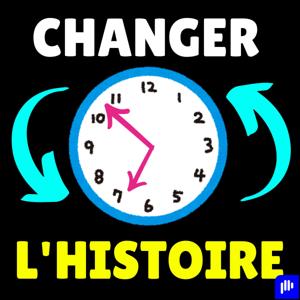 Changer L'Histoire (French)