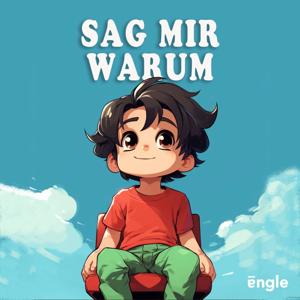 Sag mir Varum / Kinderfrage
