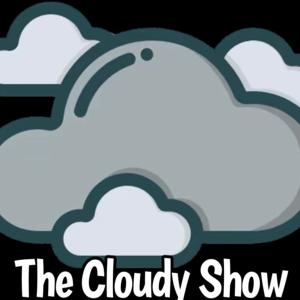 The Cloudy Show