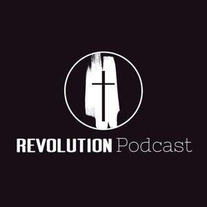 The Revolution Podcast