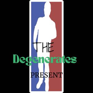The Degenerates Present