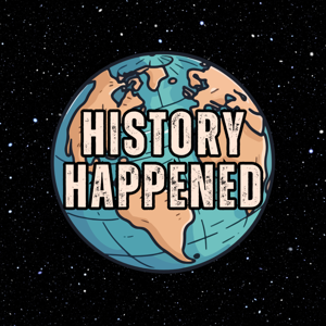 History Happened