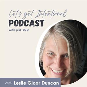 Let's Get Intentional