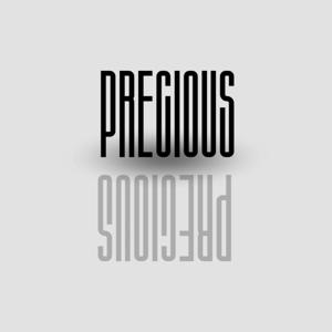 PRECIOUS