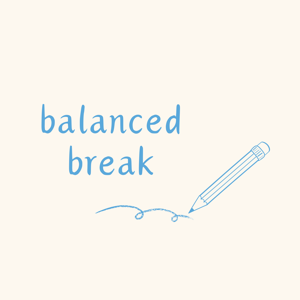 Balanced Break