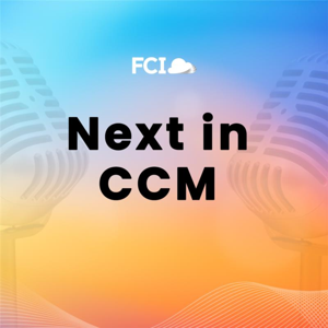 Discover What’s ‘Next in CCM’
