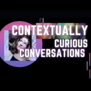 Contextually Curious Conversations