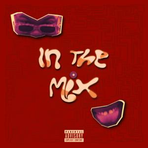In The Mix