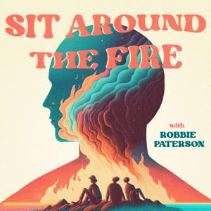 Sit Around The Fire