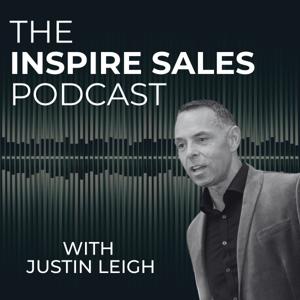 The INSPIRE SALES PODCAST