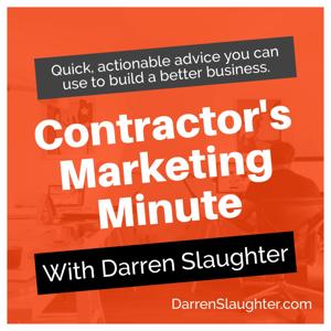 Contractor's Marketing Minute Podcast